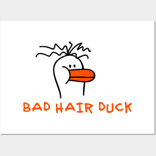 Bad Hair Duck Posters and Art